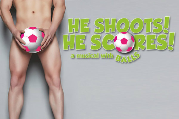 do-you-like-your-musicals-with-balls-he-shoots-he-scores-comes-to-above-the-stag