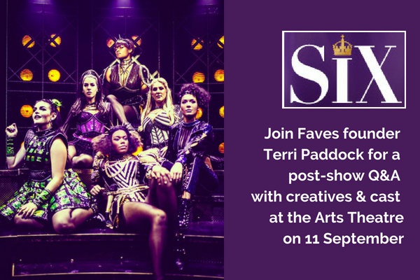 join-faves-founder-terri-for-six-post-show-q-a-on-11-september