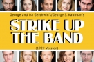 Have you seen who's playing who in the Gershwins' Strike Up The Band?