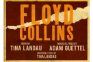 Adam Guettel's Floyd Collins revived at Wilton’s Music Hall