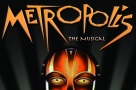 All Star Productions announces first London revival of METROPOLIS
