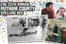 Are you ready, spellers? Here's who's competing in The 25th Annual Putnam County Spelling Bee at Drayton Arms