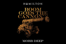 WATCH:  #HamiltonHumpDay - Mobb Deep release "Boom Goes The Cannon" for #HamilDrop 