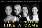 There's Nothin' Like a Dame: Louise Dearman, Ria Jones, Alexia Khadime & Rachel Tucker celebrate 100 years of women in theatre