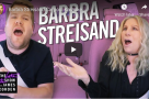 WATCH: Barbra Streisand joins James Corden in Carpool Karaoke