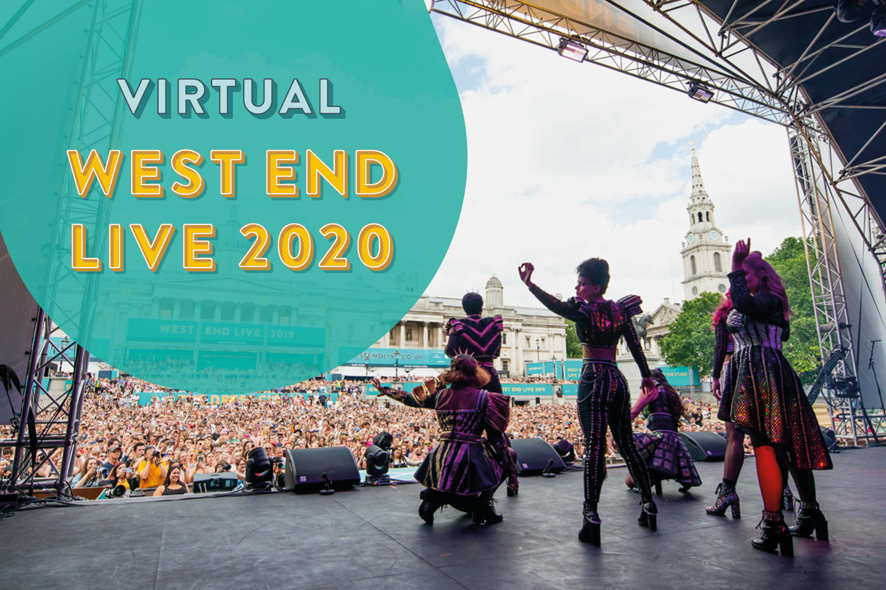 it-won-t-be-in-trafalgar-square-but-a-virtual-version-of-west-end-live-will-take-place-in-june