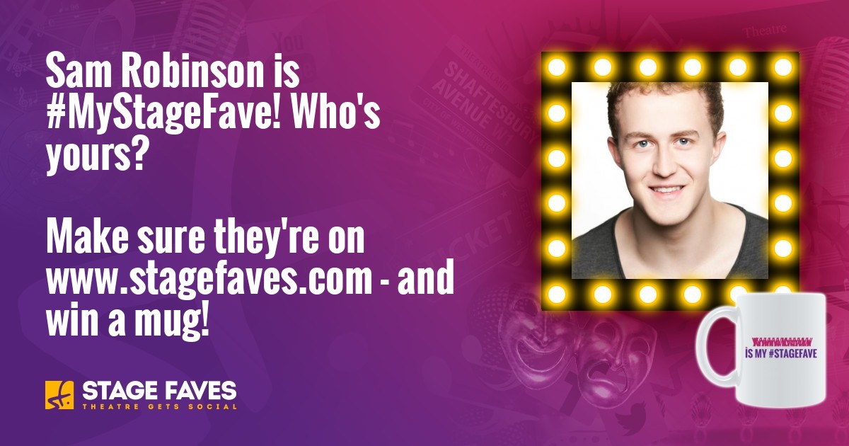 Sam Robinson Performers Stage Faves