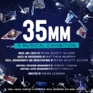 35mm: A Musical Exhibition