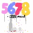 5,6,7,8 - A Steps Musical