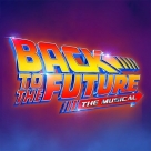 Back To The Future The Musical