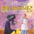 Shit-faced Showtime:  The Wonderful Wizard of Oz